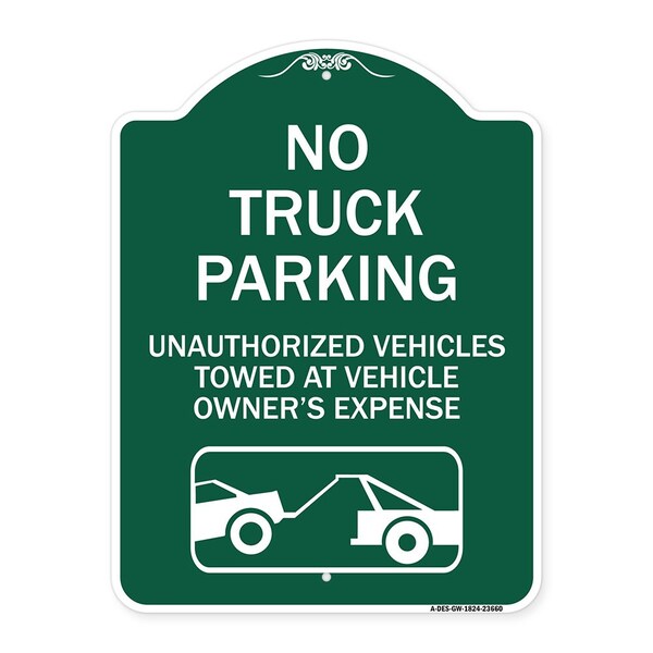 Signmission No Parking No Truck Parking Unauthorized Vehicles Towed at Vehicle Owners Expense W, GW-1824-23660 A-DES-GW-1824-23660 - main